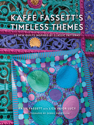 cover image of Kaffe Fassett's Timeless Themes